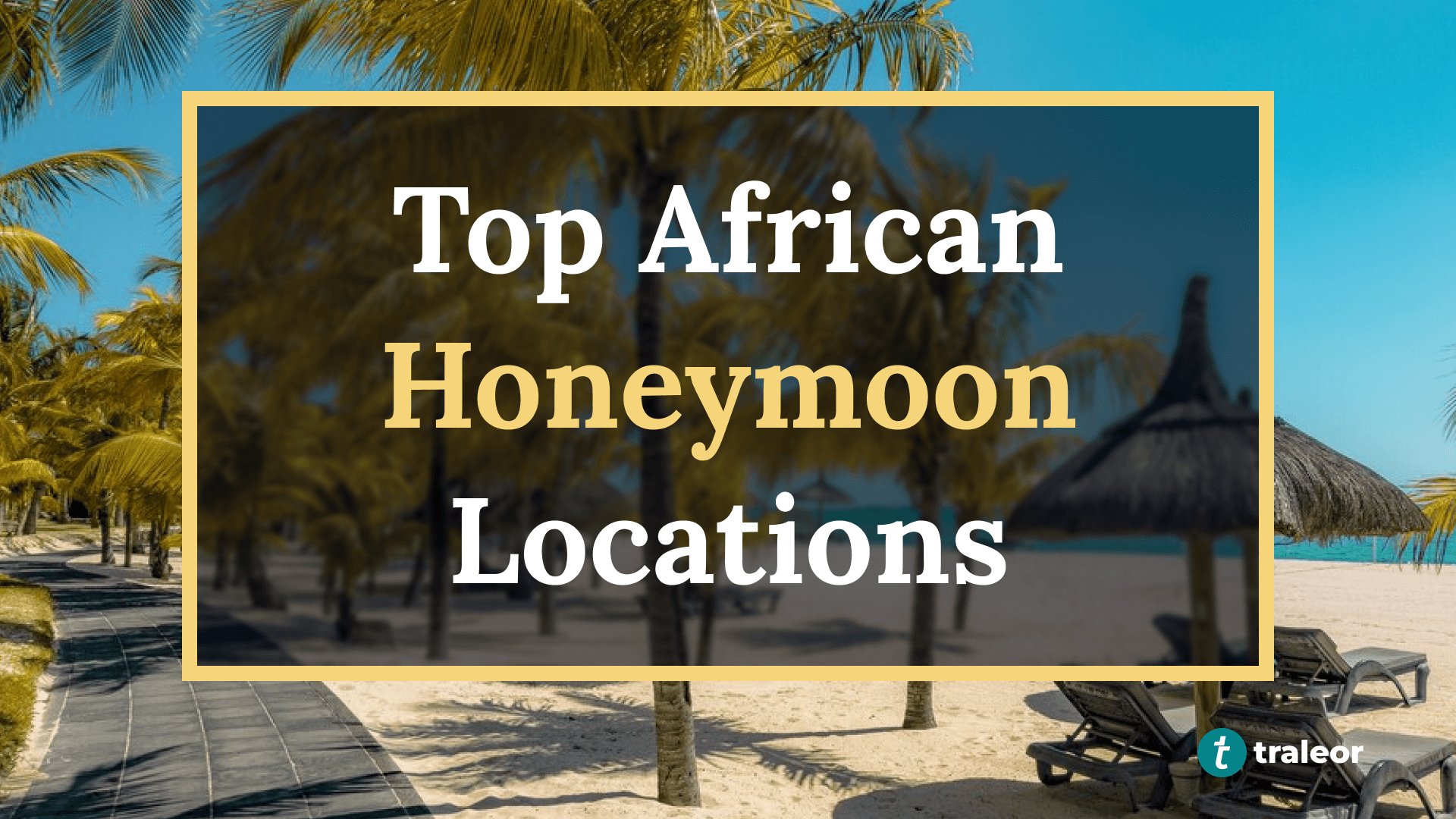 top-honeymoon-destinations