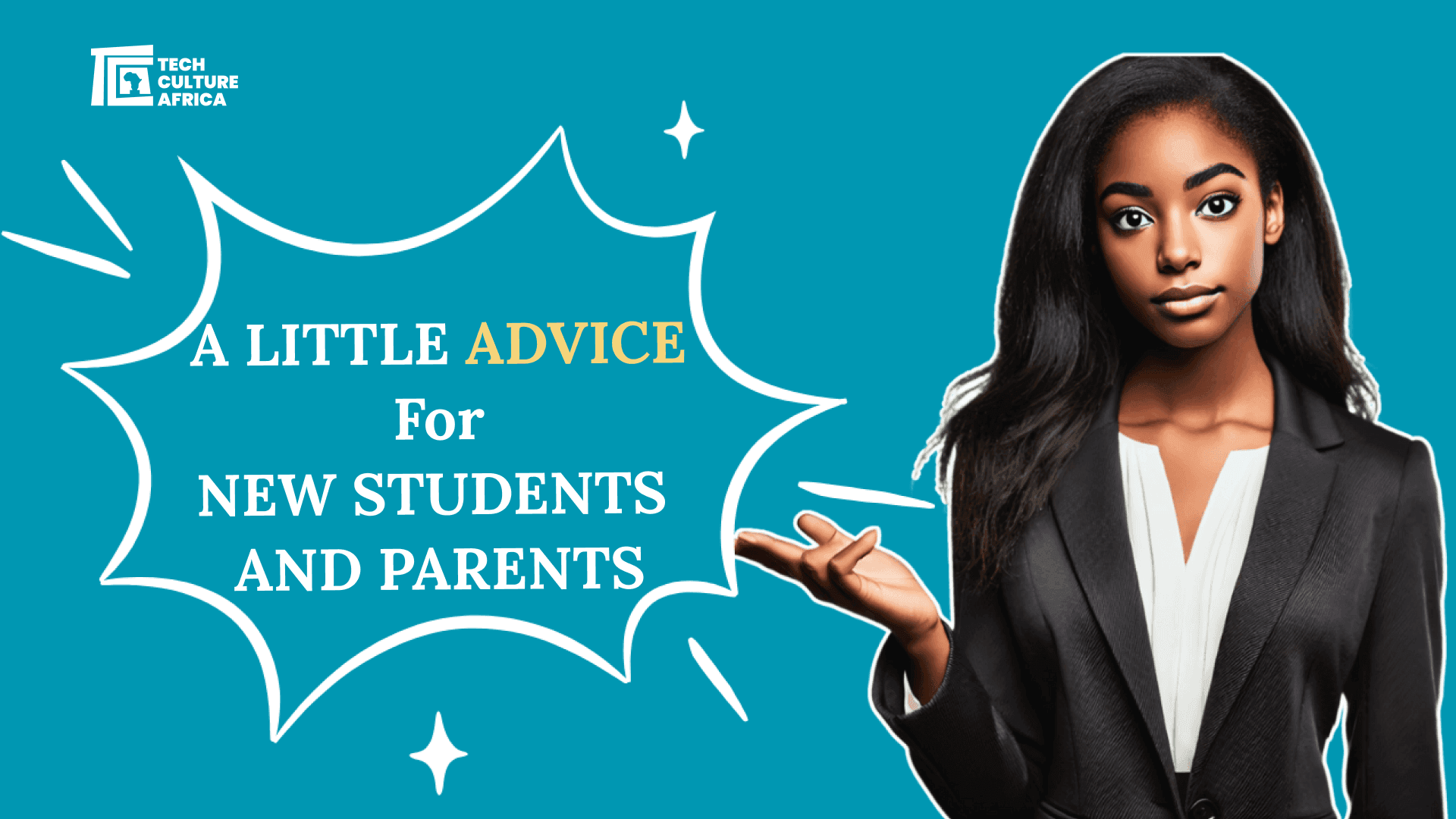 Advice for New Students and Parents