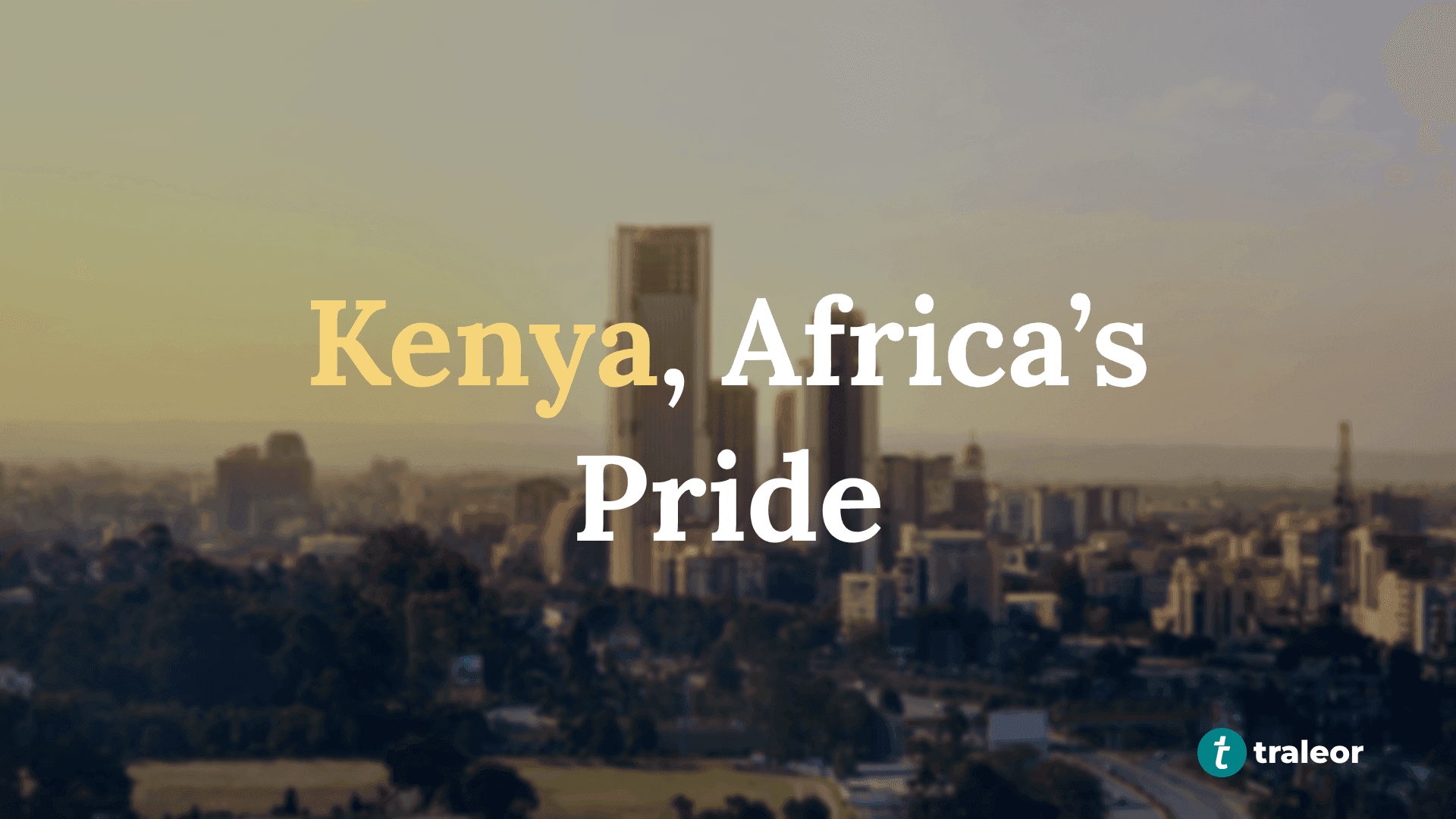 Kenya’s Rise: Growth, Resilience, and Global Influence