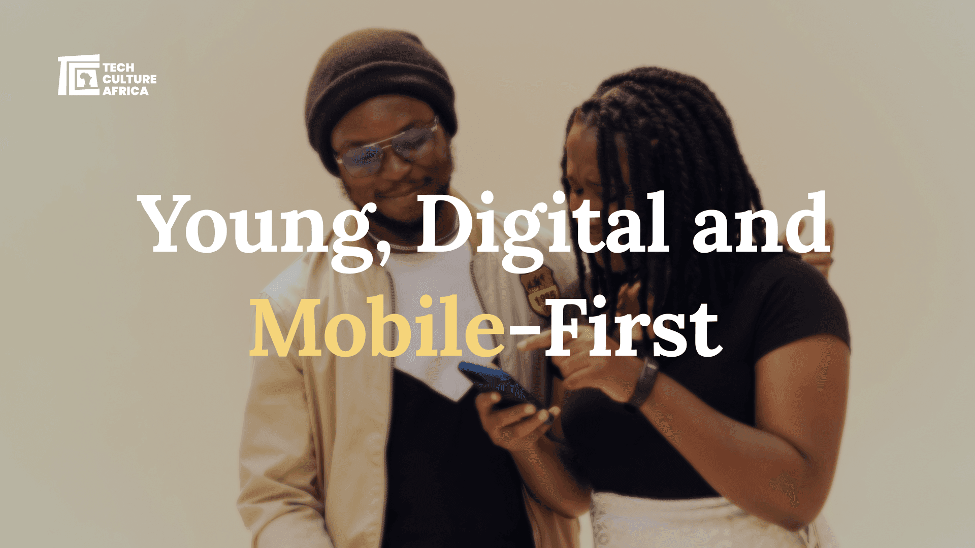 Demographic Advantage: Young, Digital, and Mobile-First